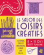 Tendances Cr&eacute;atives, le Salon des Loisirs Cr&eacute;atifs