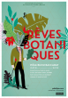 Exposition « Rêves Botaniques » au Pôle Bijou Baccarat !