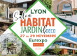 SAlon Habitat, D&eacute;co et Jardin de Lyon - Eurexpo